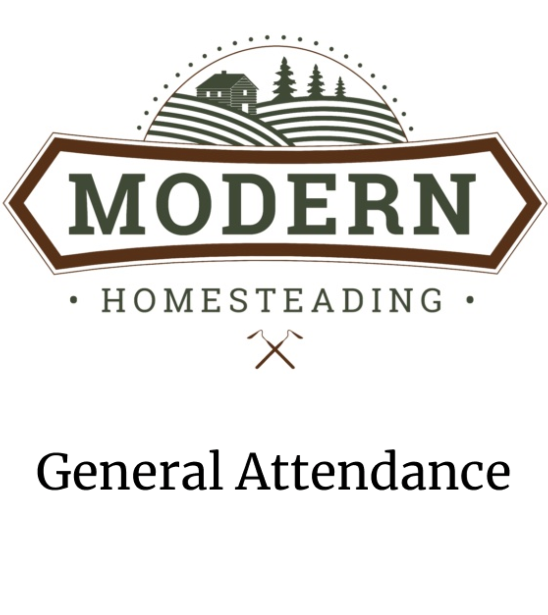 Modern Homesteading Conference 2024 General Admission